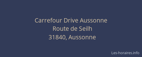 Carrefour Drive Aussonne