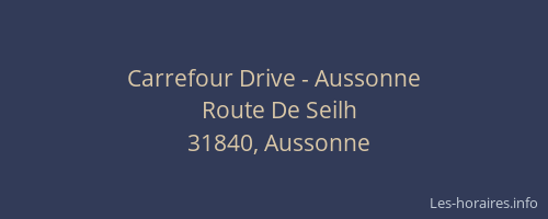 Carrefour Drive - Aussonne
