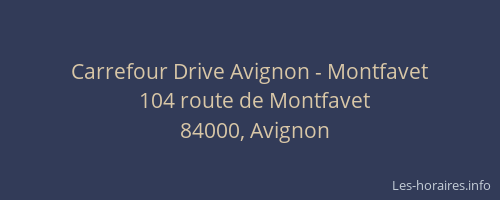 Carrefour Drive Avignon - Montfavet