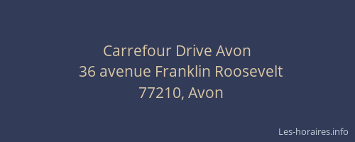 Carrefour Drive Avon
