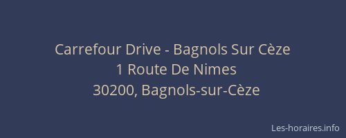 Carrefour Drive - Bagnols Sur Cèze