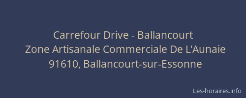 Carrefour Drive - Ballancourt