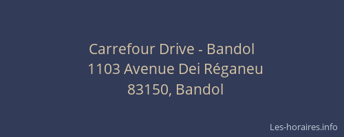 Carrefour Drive - Bandol