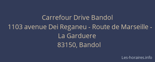 Carrefour Drive Bandol