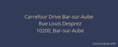 Carrefour Drive Bar-sur-Aube