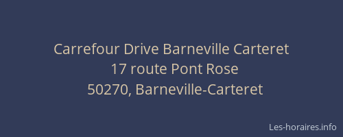 Carrefour Drive Barneville Carteret