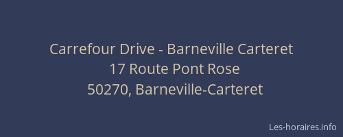 Carrefour Drive - Barneville Carteret