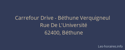 Carrefour Drive - Béthune Verquigneul