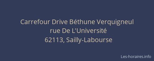 Carrefour Drive Béthune Verquigneul