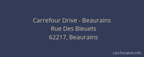 Carrefour Drive - Beaurains