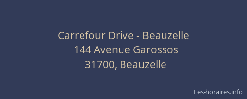 Carrefour Drive - Beauzelle