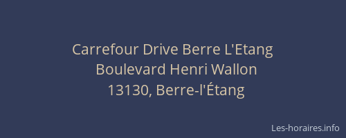 Carrefour Drive Berre L'Etang
