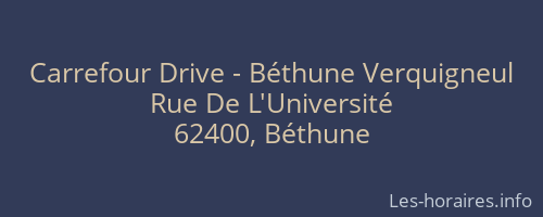 Carrefour Drive - Béthune Verquigneul