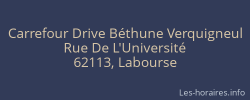 Carrefour Drive Béthune Verquigneul