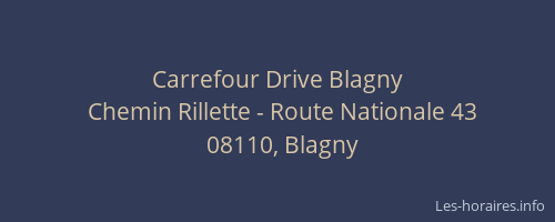 Carrefour Drive Blagny