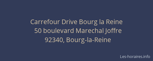 Carrefour Drive Bourg la Reine
