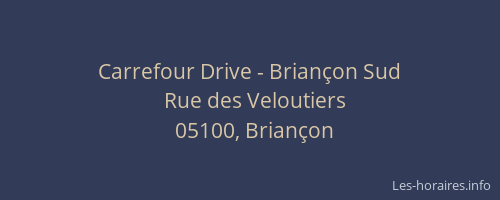 Carrefour Drive - Briançon Sud