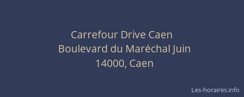 Carrefour Drive Caen