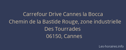 Carrefour Drive Cannes la Bocca