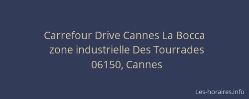 Carrefour Drive Cannes La Bocca