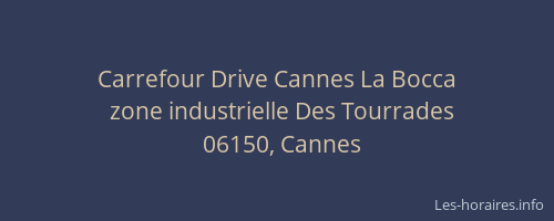 Carrefour Drive Cannes La Bocca