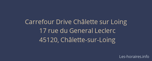Carrefour Drive Ch&acirc;lette sur Loing