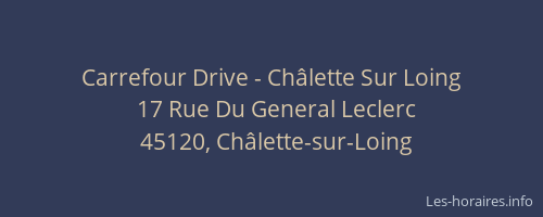 Carrefour Drive - Ch&acirc;lette Sur Loing