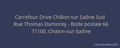 Carrefour Drive Châlon sur Saône Sud