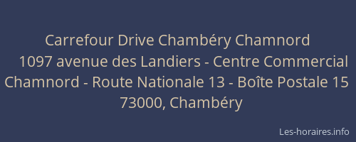 Carrefour Drive Chambéry Chamnord
