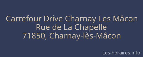 Carrefour Drive Charnay Les Mâcon
