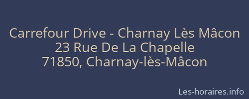 Carrefour Drive - Charnay Lès Mâcon