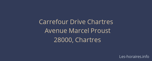 Carrefour Drive Chartres