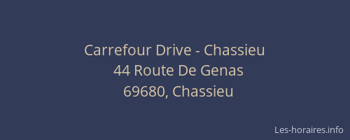 Carrefour Drive - Chassieu