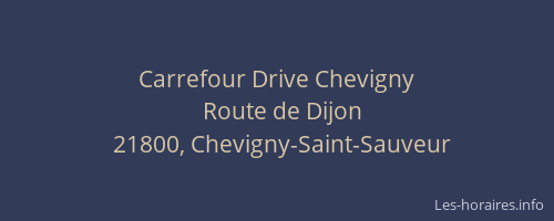 Carrefour Drive Chevigny