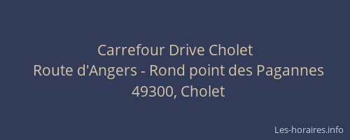 Carrefour Drive Cholet