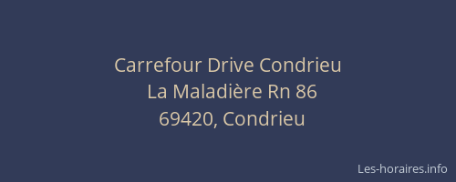 Carrefour Drive Condrieu