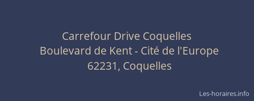 Carrefour Drive Coquelles
