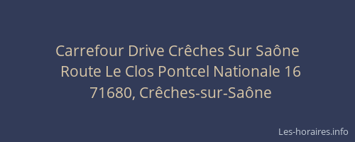 Carrefour Drive Crêches Sur Saône