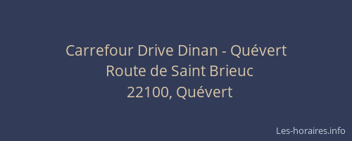 Carrefour Drive Dinan - Quévert