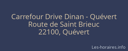 Carrefour Drive Dinan - Quévert