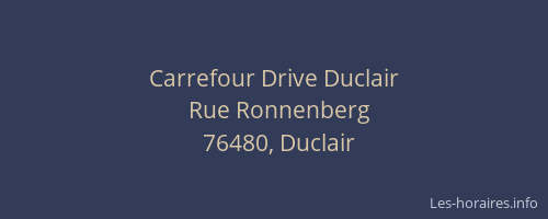Carrefour Drive Duclair