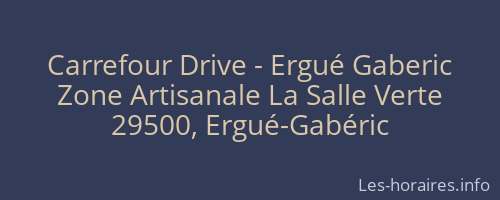 Carrefour Drive - Ergué Gaberic