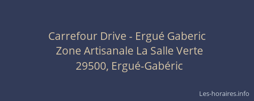 Carrefour Drive - Ergué Gaberic