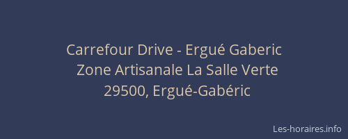 Carrefour Drive - Ergu&eacute; Gaberic