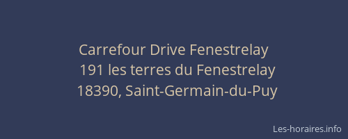 Carrefour Drive Fenestrelay