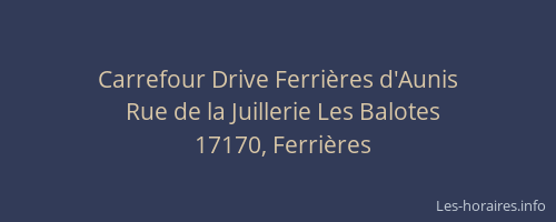 Carrefour Drive Ferrières d'Aunis