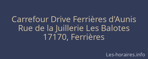 Carrefour Drive Ferrières d'Aunis