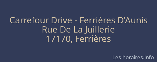 Carrefour Drive - Ferrières D'Aunis