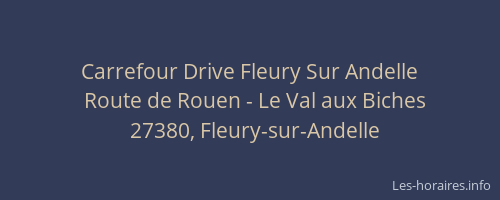 Carrefour Drive Fleury Sur Andelle