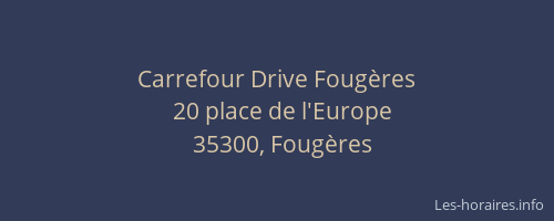 Carrefour Drive Fougères
